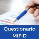 Guida Questionario MIFID (Cos’è e Come si Compila)