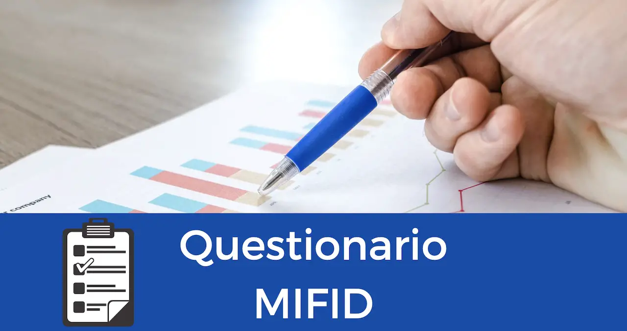 Questionario MIFID: è Obbligatorio oppure Non è Obbligatorio?